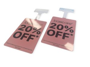 Basiccare Shelf Wobbler 250gsm Gloss With Gloss Cello Die Cut And Taped